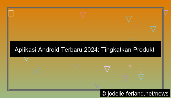 desain aplikasi android terbaru