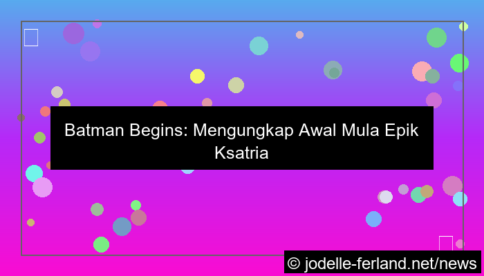 desain Batman Begins