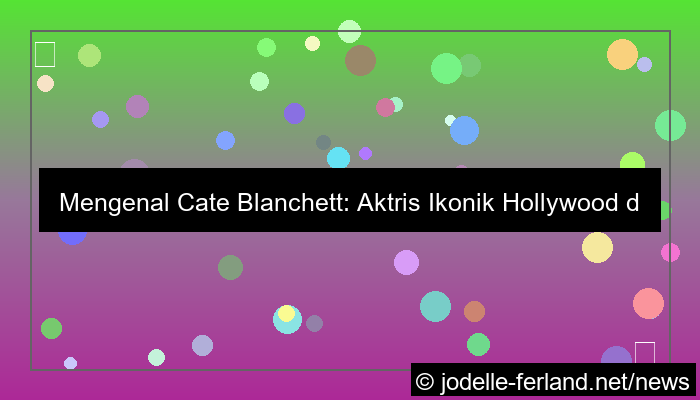 ilustrasi Cate Blanchett