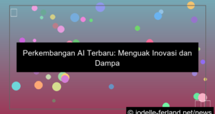 perkembangan ai terbaru