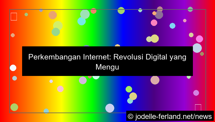 grafik perkembangan internet